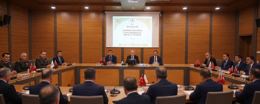Sivas’ta İl Koordinasyon Kurulu 2026 Yılı Son Toplantısı Gerçekleştirildi